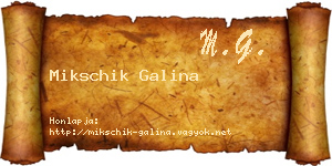 Mikschik Galina névjegykártya
